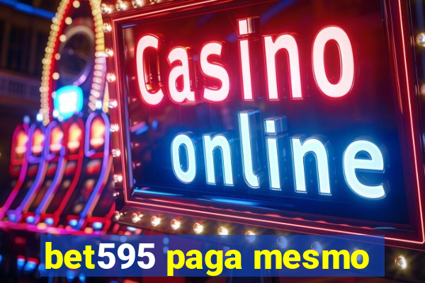 bet595 paga mesmo